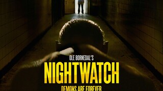 nightwatch demons are forever