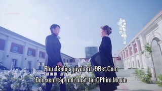 Dĩ Ái Vi Doanh EP 2 [Sub Việt]