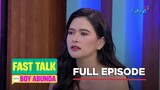 Fast Talk with Boy Abunda: Bella Padilla shares her experience as a director (Full Episode 30)