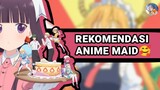 Penuh Gula | 3 Rekomendasi anime maid | Gochiusa | Blend S | Kobayashi-san chi no maid dragon