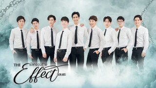 The Effect the series | Ep 1 | Eng Sub | Thai series