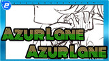 [Azur Lane/Hand Drawn MAD] Azur Lane - A Certain Family's Tea Party_2