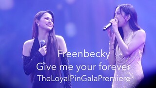 Give me your forever | freenbecky | TheLoyalPinGalaPremiere28-07-24 #ฟรีนเบค #ฟรีนเบคกี้ #freenbecky