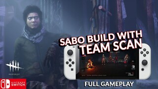 NOT YOUR TYPICIAL SABOTAGE BUILD! DEAD BY DAYLIGHT SWITCH 216