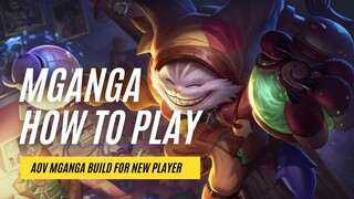 AOV How to play Mganga | best build for newbies - Arena of valor