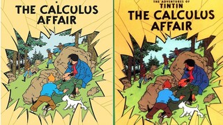 The Adventures of Tintin: The Calculus Affair (Part 2)