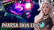 Pharsa skin Epic ini kualitas nya setara Collector!!! 🔥