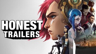 Honest Trailers | Arcane