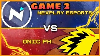 (GAME 2) ONIC PH VS NEXPLAY ESPORTS | MPL-PH SEASON 7 | MLBB!