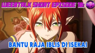 LAH KOK BISAA????  Karyawan Swasta Bantu Raja Iblis di Isekai???? Weebtalk Short Episode 18