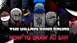 how to draw au sans in villain sans squad Vẽ các au sans trong đội phản diện sans