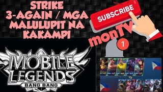 MOBILE LEGENDS STRIKE #3 / MALULUPIT NA KAKAMPI SA RANK