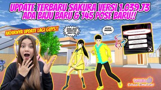 UPDATE TERBARU 1.038.73!! ADA BAJU BARU, POSE BARU & LAGU BARU!! SAKURA SCHOOL SIMULATOR - PART 584