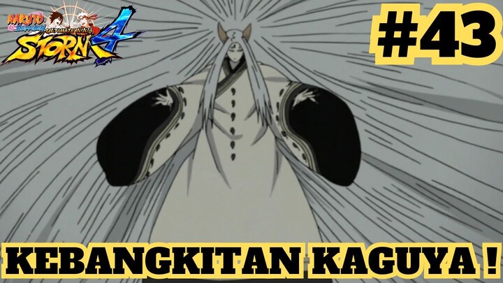 Kebangkitan Kaguya Otsutsuki ! Naruto Shippuden Ultimate Ninja Storm 4 Indonesia #42