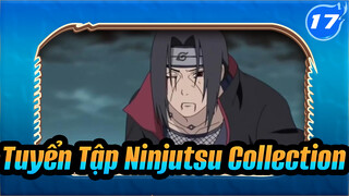 Tuyển Tập Ninjutsu Collection | Naruto AMV_U17