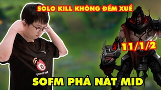 WBG SOFM PHÁ NÁT LANE MID - SOLO KILL KHÔNG ĐẾM XUỂ (11/1/2)