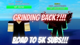 GRINDING BACK??? AND ROAD TO 5K SUBS!!! | One Punch Man:Destiny