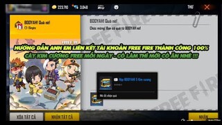 FREE FIRE | HƯỚNG DẪN ANH EM CÁCH KẾT NỐI TÀI KHOẢN FREE FIRE THÀNH CÔNG 100% CÀY KIM CƯƠNG MỖI NGÀY