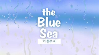 The Blue Sea (2017) E02 Eng Sub