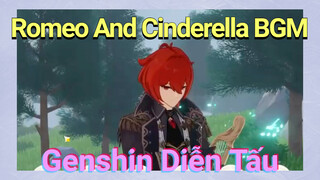 [Genshin, Diễn Tấu] "Romeo And Cinderella" BGM