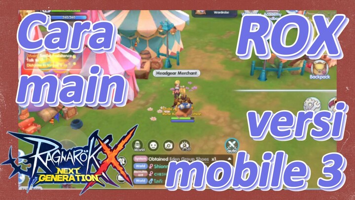 Cara main ROX versi mobile 3 | Ragnarok X: Next Generation
