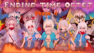 ⚡️你 管 这 叫 八 重 终 结⚡️【Ending Time Octet/八重终结/娘化】Phase 4［狱火焚天v2］第二部分