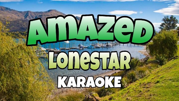 Amazed - Lonestar (KARAOKE)