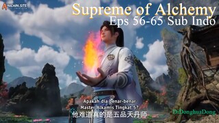 Supreme of Alchemy Eps 56-65 Sub Indo
