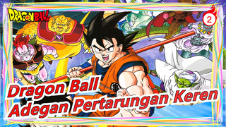 [Dragon Ball/Mashup] Adegan Pertarungan Keren_2