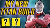 Why I Have CHANGED My TITAN BUILD..(No More One Eyed Mask?)