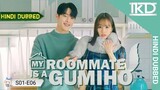 My Roommate Is a Gumiho Episode 6 [ Hindi Dubbed ]