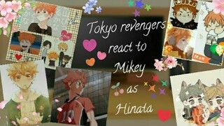 Tokyo revengers react to Mikey as Hinata shoyo {haikyuu} (allmikey) [P1/2]