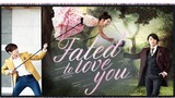 Fated to Love You Episode 01 (Tagalog Dubbed)
