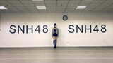 "SNH48" ซุนรุยเต้นอย่างสนใจ