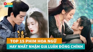 Top 15 phim Hoa Ngữ mới hay nhất do Nhậm Gia Luân đóng chính không nên bỏ lỡ|Hóng Cbiz