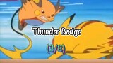 (Pokemon) How Ash got the 8 Kanto Gym Badges - Thunder Badge 🔥💯