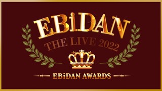 EBiDAN - The Live 2022 'Day 2' 'Part 2' [2022.08.21]