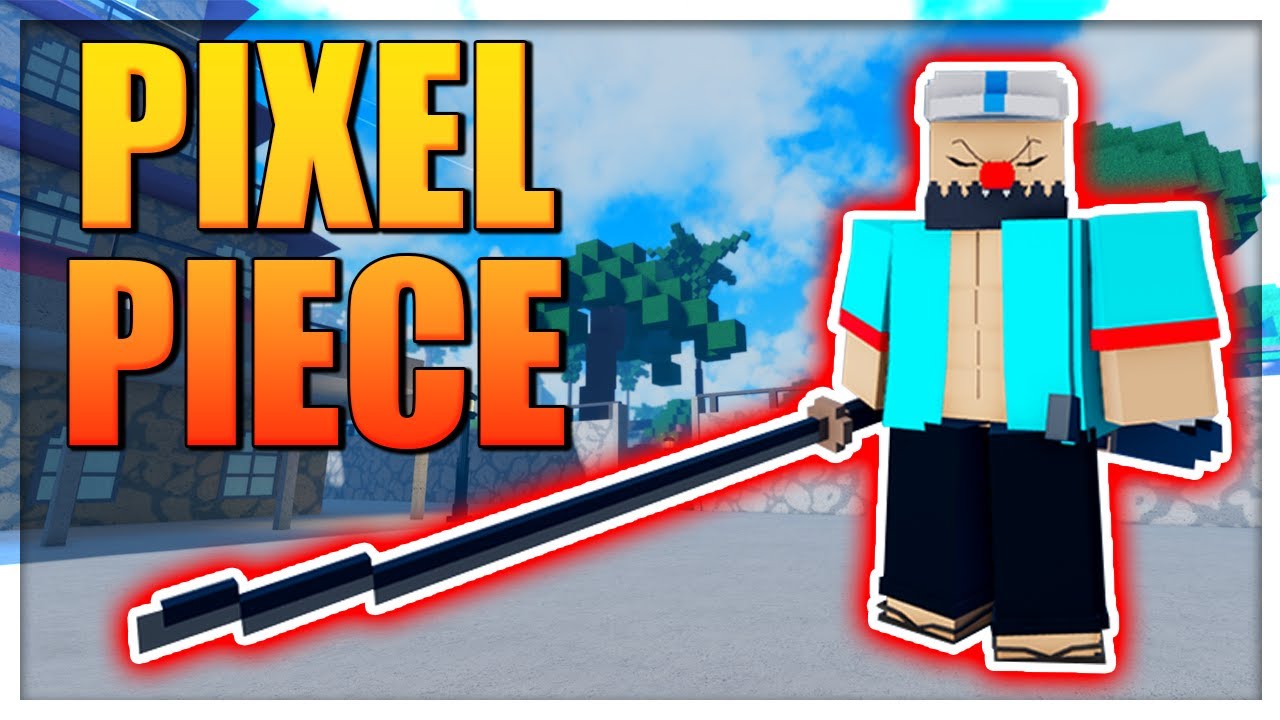 Roblox : Pixel Piece แมพวันพีชใหม่ ภาพแบบ pixel !! 