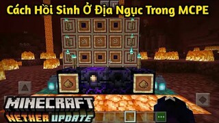 Cách Hồi Sinh Ở Địa Ngục Trong Minecraft Pe Nether Update