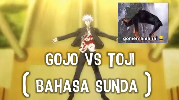 Gojo vs toji VERSI BAHASA SUNDA