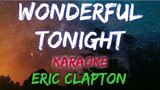 WONDERFUL TONIGHT - ERIC CLAPTON (KARAOKE VERSION)