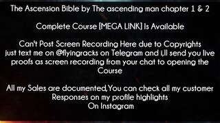The Ascension Bible by The ascending man chapter 1 & 2 Course download