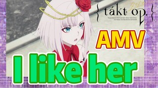 [Takt Op. Destiny]  AMV | I like her