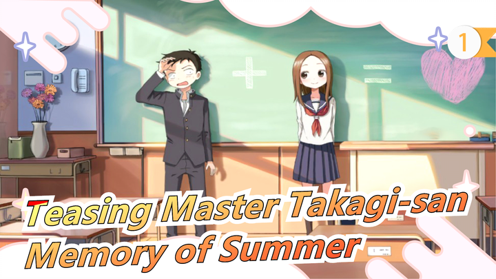 Teasing Master Takagi-san|A gentle breeze, a memory of summer (Chinese&Japanese subtitles)_1