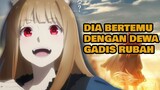 IA BERTEMU DENGAN GADIS DEWA RUBAH!! - Review Anime