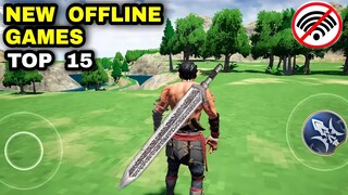 Top 15 NEW OFFLINE Games HIGH GRAPHIC 2022 | OFFLINE Games for Android iOS 2022