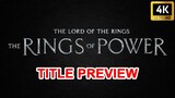The Rings of Power Title | The Rings of Power Introduction Title Preview