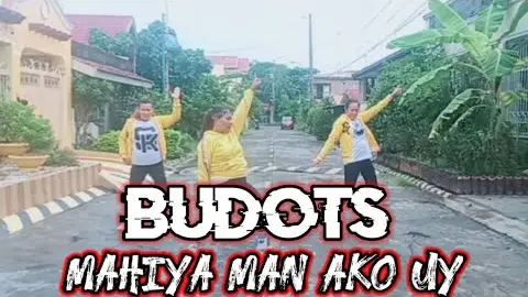 BUDOTS 'MAHIYA MAN AK UY" - Tiktok Viral | Dance Fitness | Stepkrew Girls