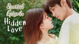 Hidden Love Special Episode [Eng Sub] HD