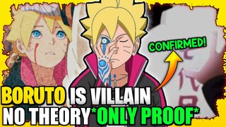 Boruto is a villain confirmed! No theories only proof